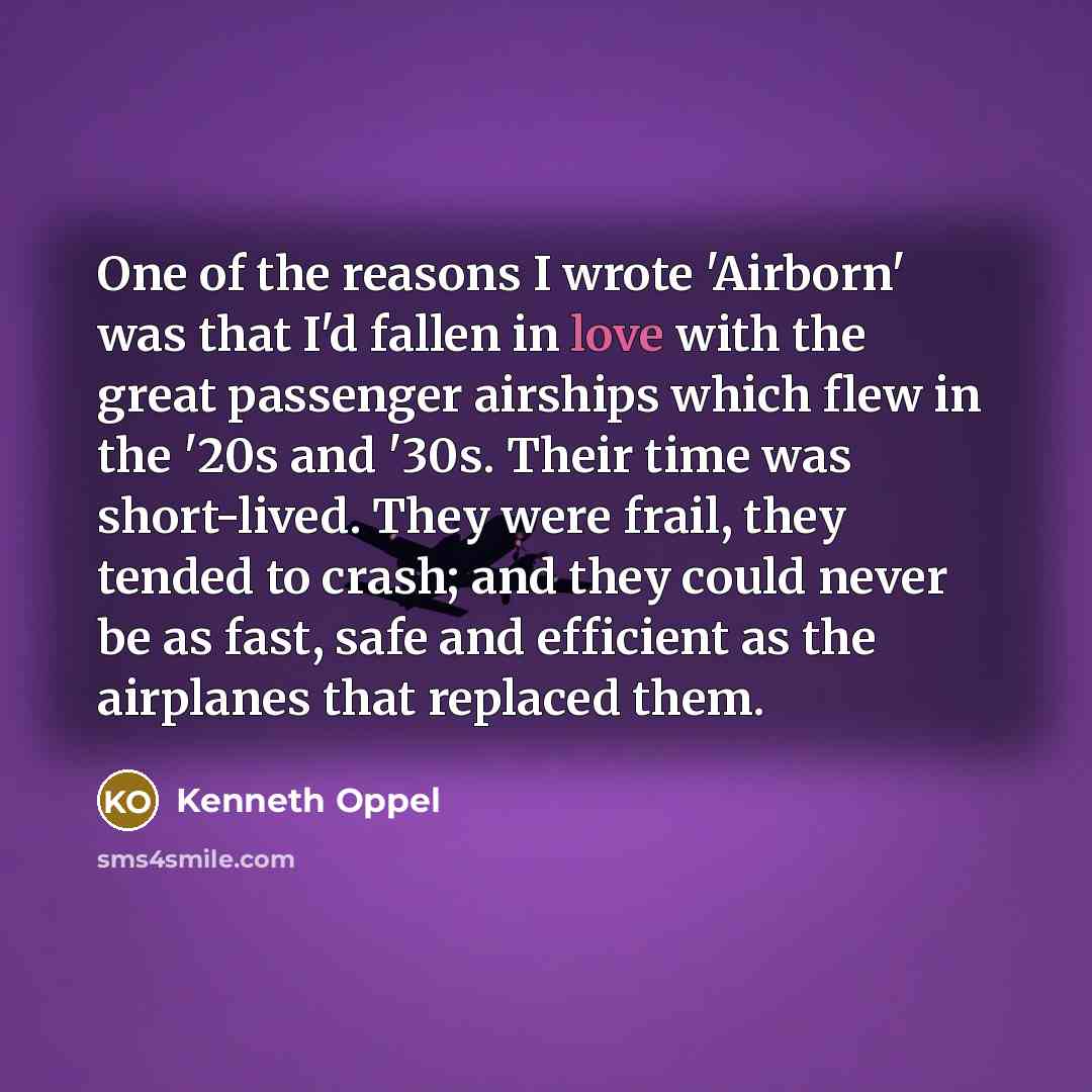 “One of the reasons I wrote 'Airborn' was that I'd…” quote by Kenneth Oppel