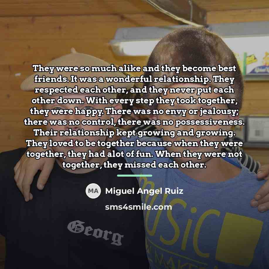 “They were so much alike and they become best friends.…” quote by Miguel Angel Ruiz