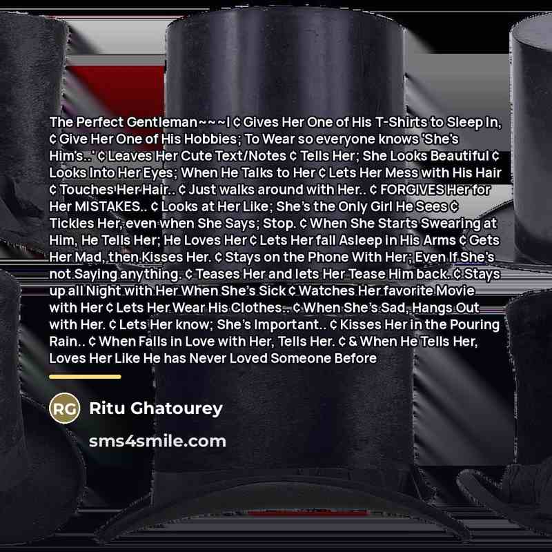 “The Perfect Gentleman~~~| ¢ Gives Her One of His T-Shirts…” quote by Ritu Ghatourey