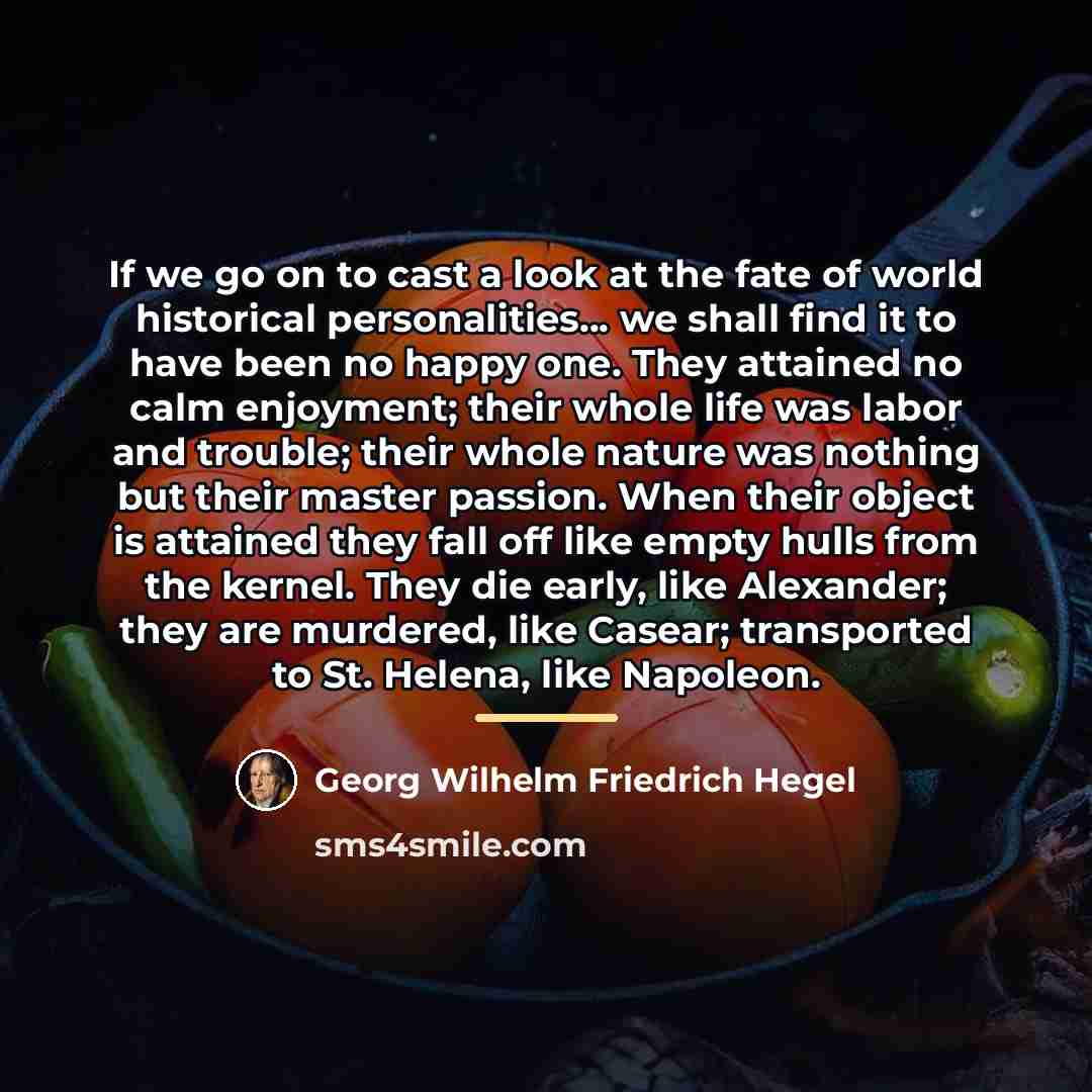 “If we go on to cast a look at the…” quote by Georg Wilhelm Friedrich Hegel