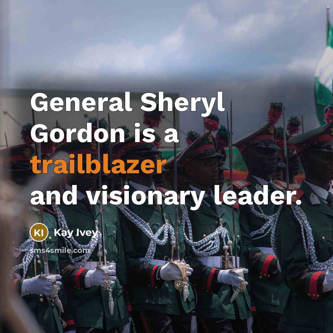 “General Sheryl Gordon is a trailblazer and visionary leader.…” quote by Kay Ivey