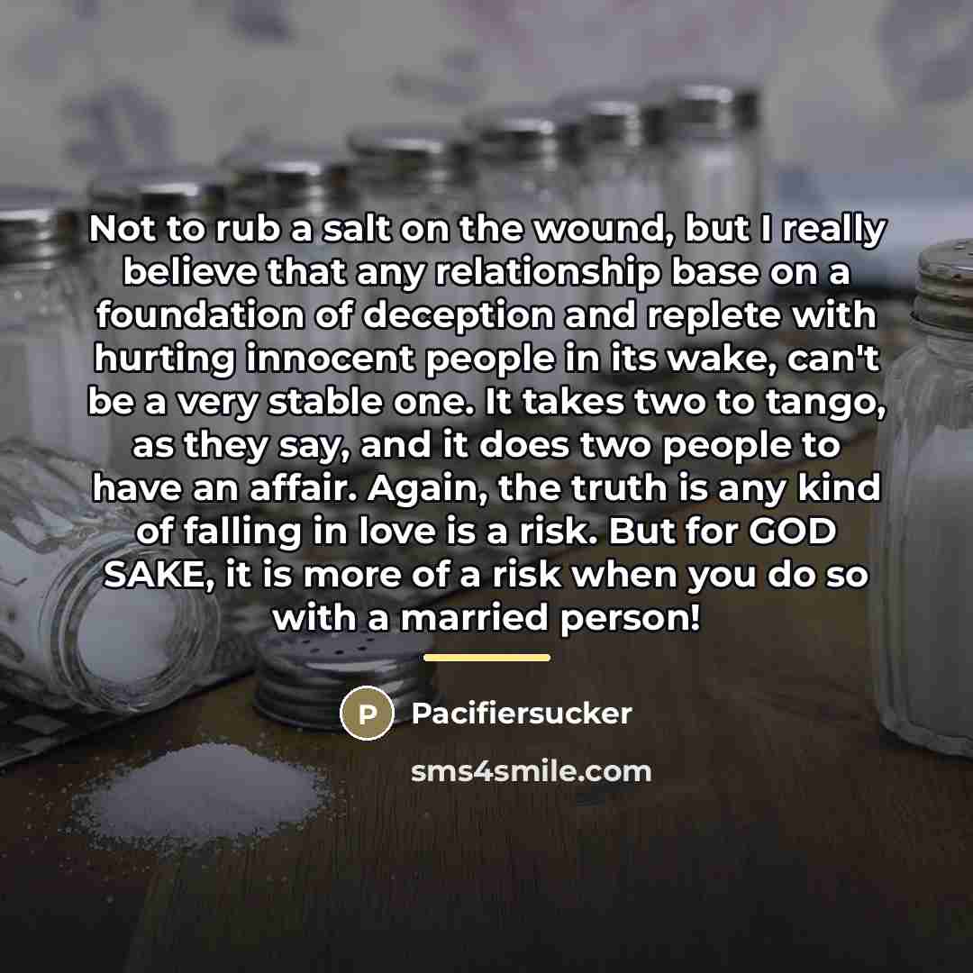 “Not to rub a salt on the wound, but I…” quote by Pacifiersucker