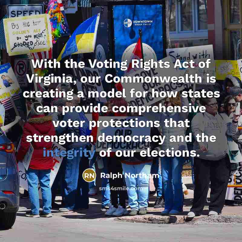 “With the Voting Rights Act of Virginia, our Commonwealth is…” quote by Ralph Northam