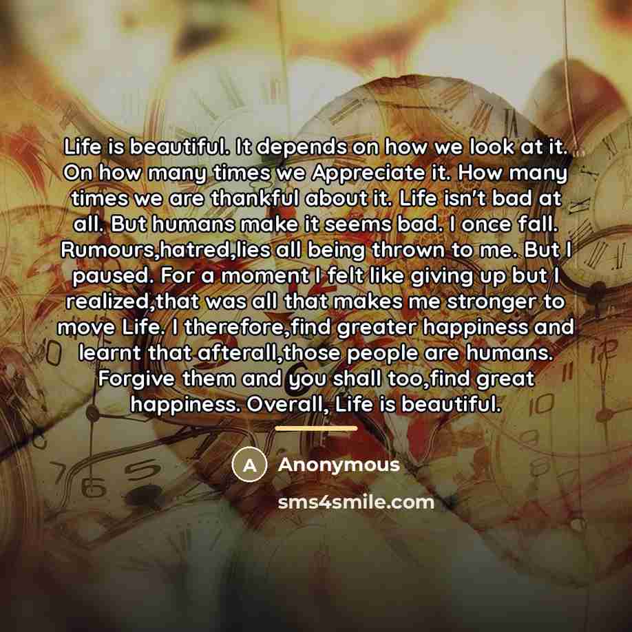 “Life is beautiful. It depends on how we look at…” quote by Anonymous