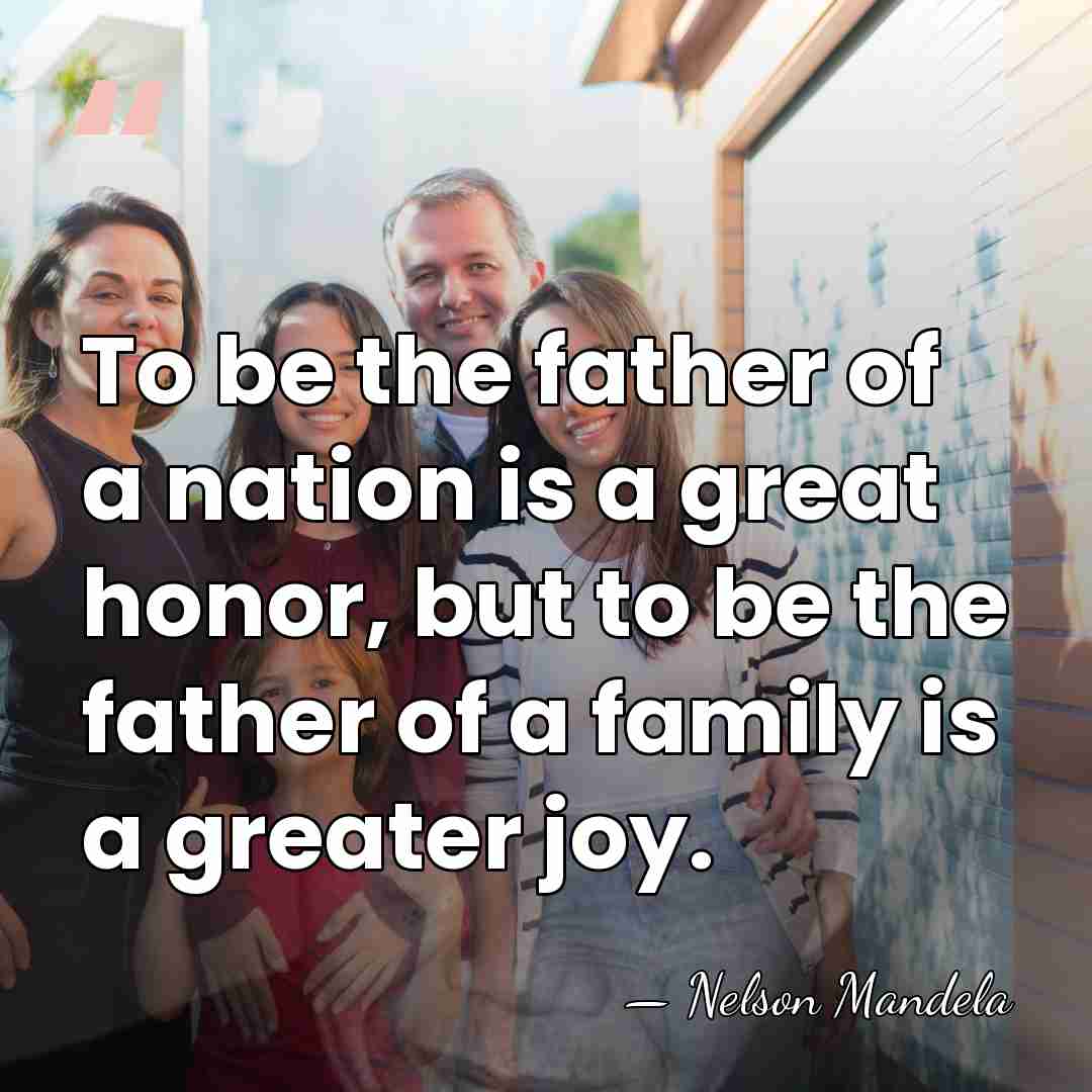 To be the father of a nation is a great honor, but&hellip; - Nelson Mandela