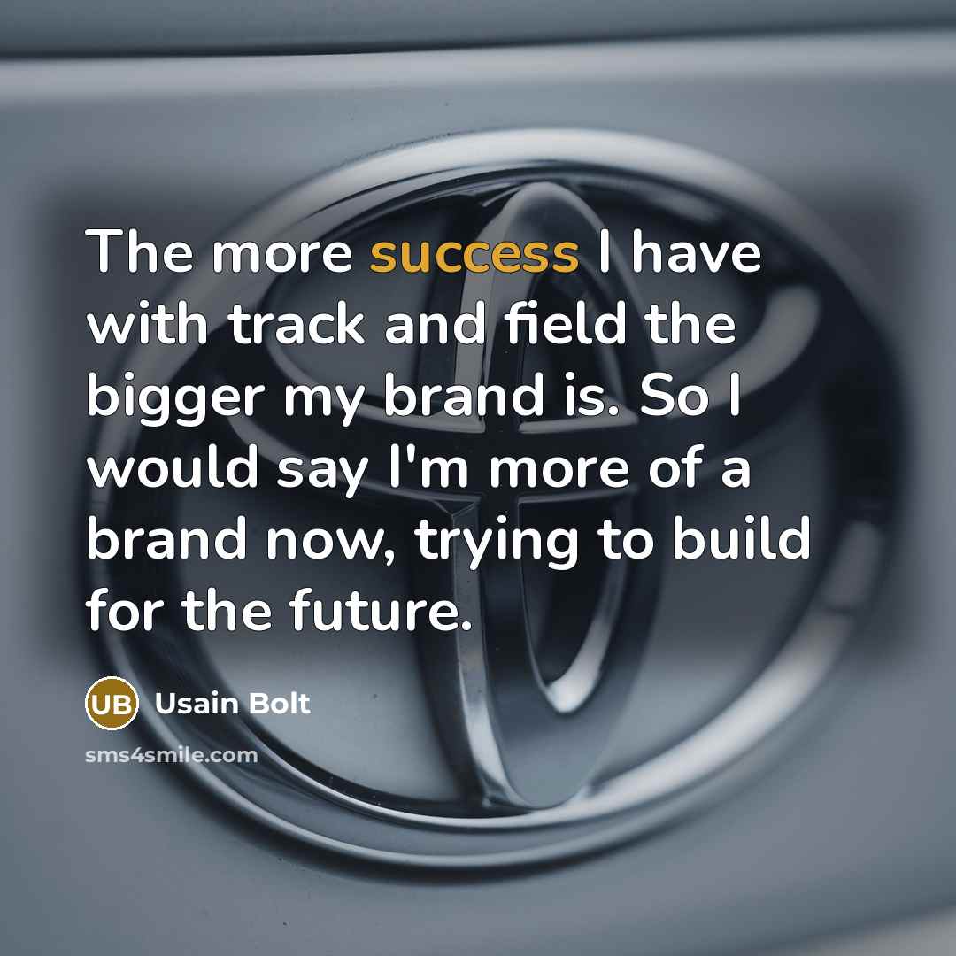 “The more success I have with track and field the…” quote by Usain Bolt