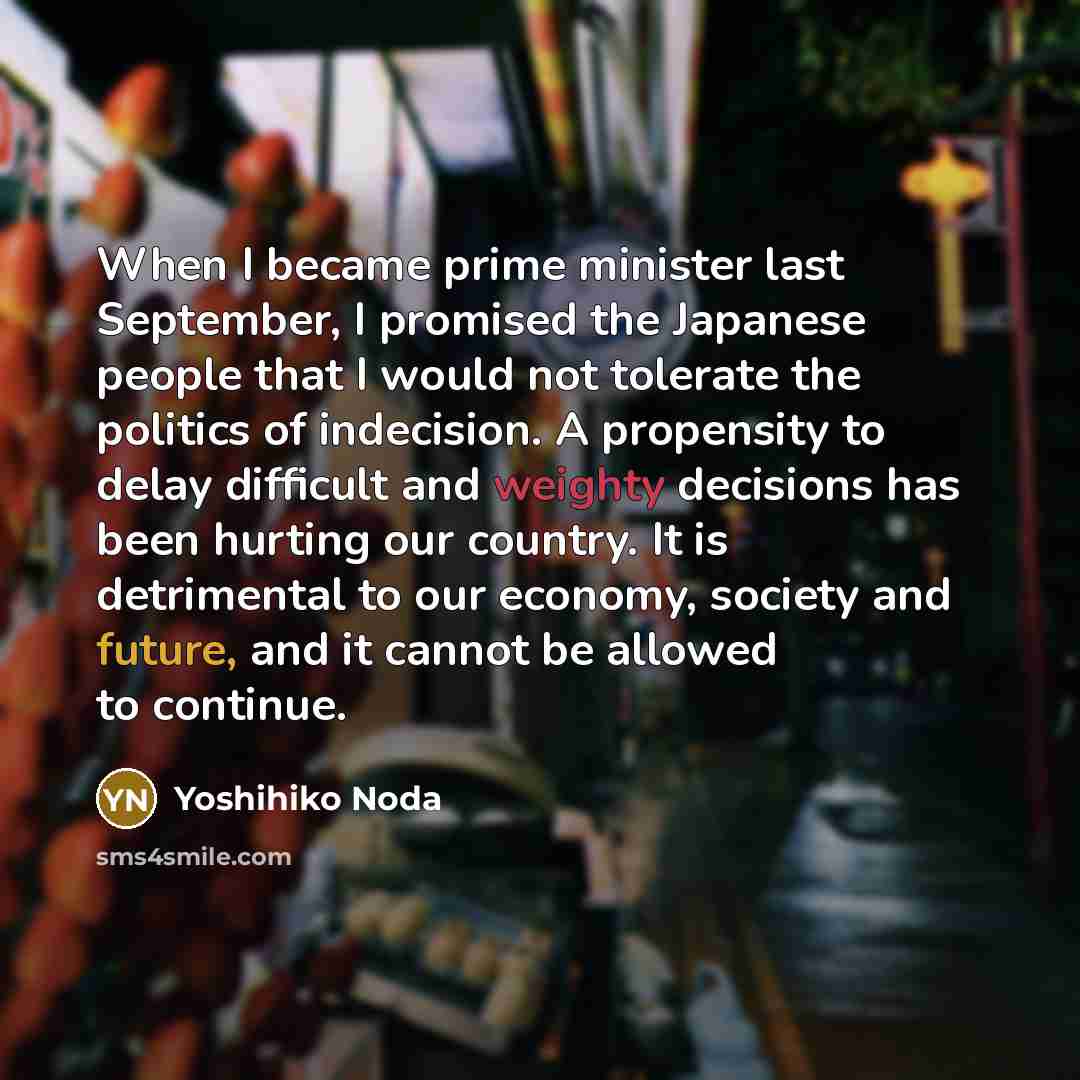 “When I became prime minister last September, I promised the…” quote by Yoshihiko Noda
