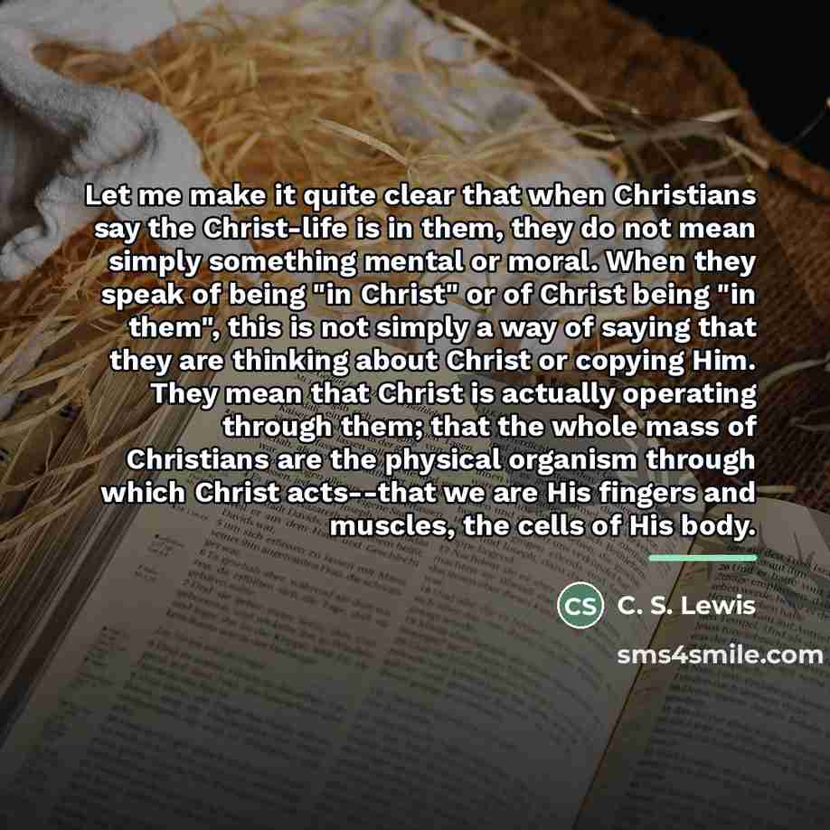 “Let me make it quite clear that when Christians say…” quote by C. S. Lewis
