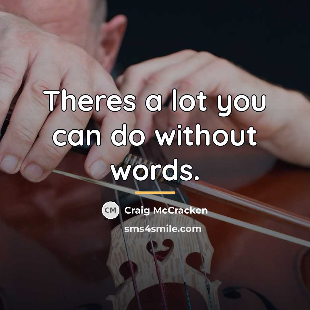 “Theres a lot you can do without words.…” quote by Craig McCracken