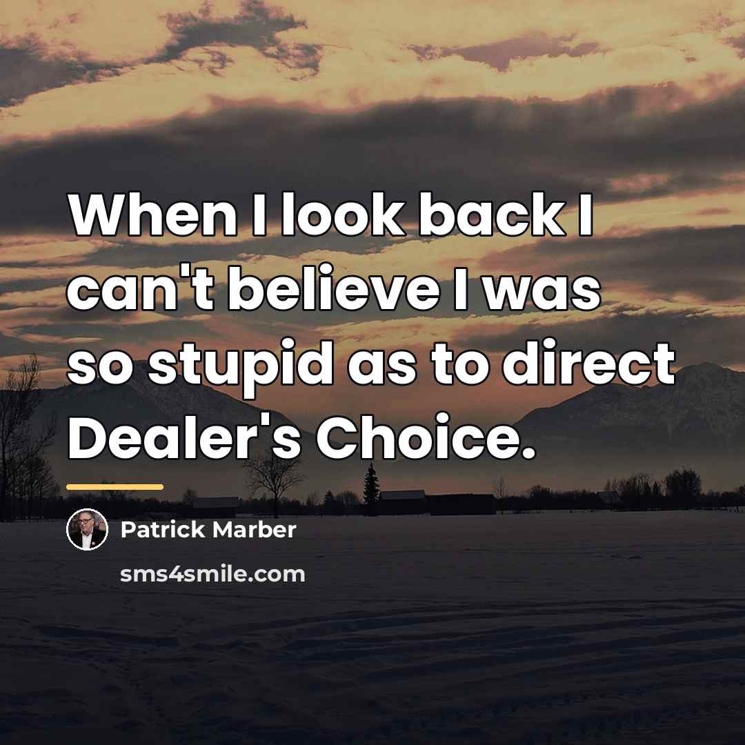 “When I look back I can't believe I was so…” quote by Patrick Marber