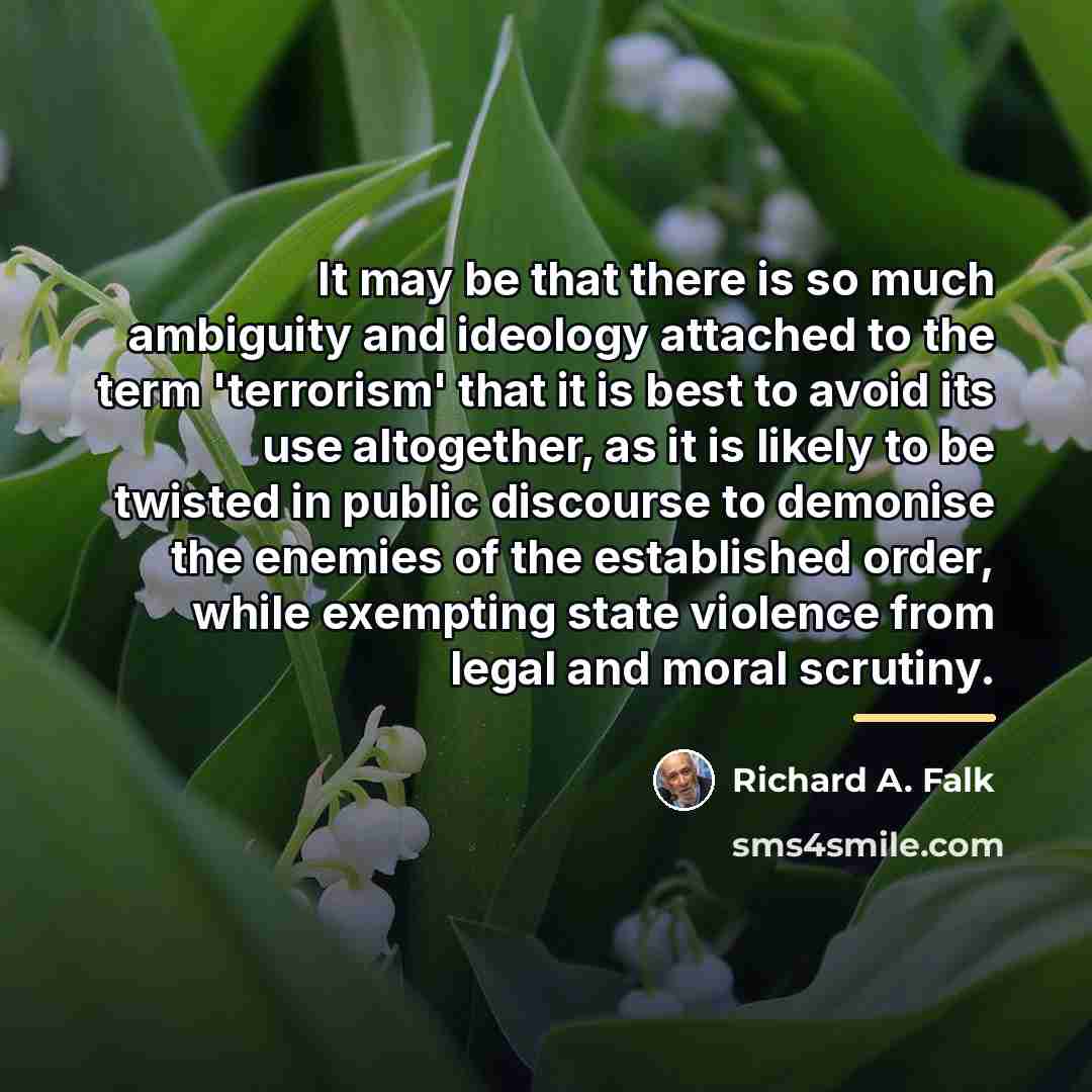 “It may be that there is so much ambiguity and…” quote by Richard A. Falk