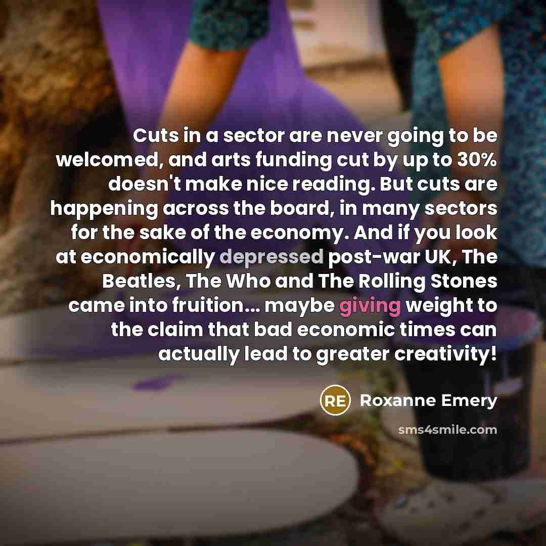 “Cuts in a sector are never going to be welcomed,…” quote by Roxanne Emery