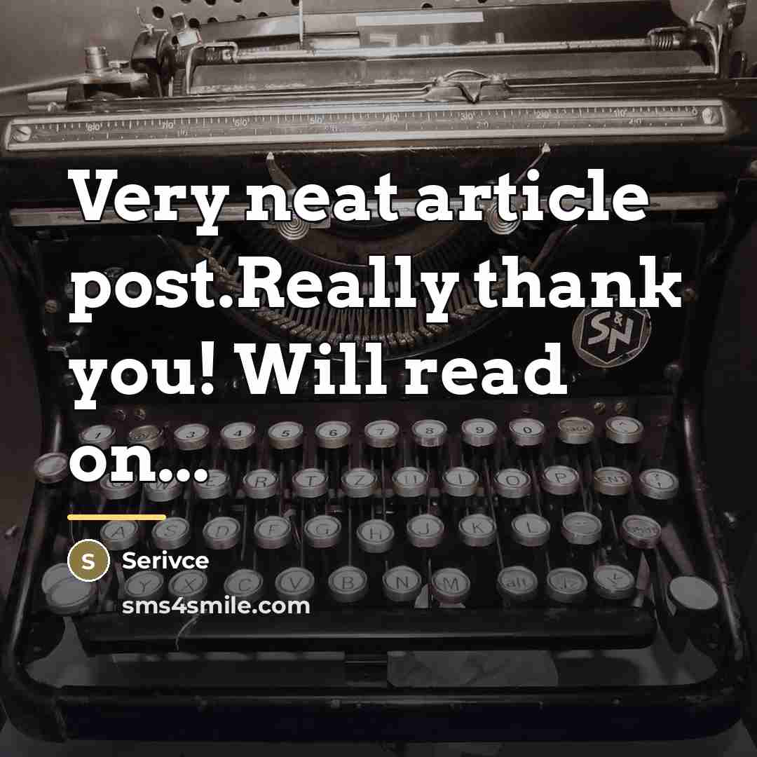 “Very neat article post.Really thank you! Will read on...…” quote by Serivce