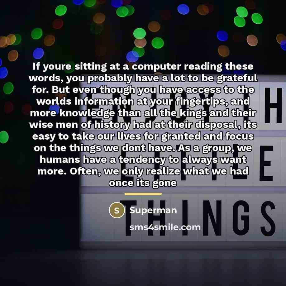 “If youre sitting at a computer reading these words, you…” quote by Superman