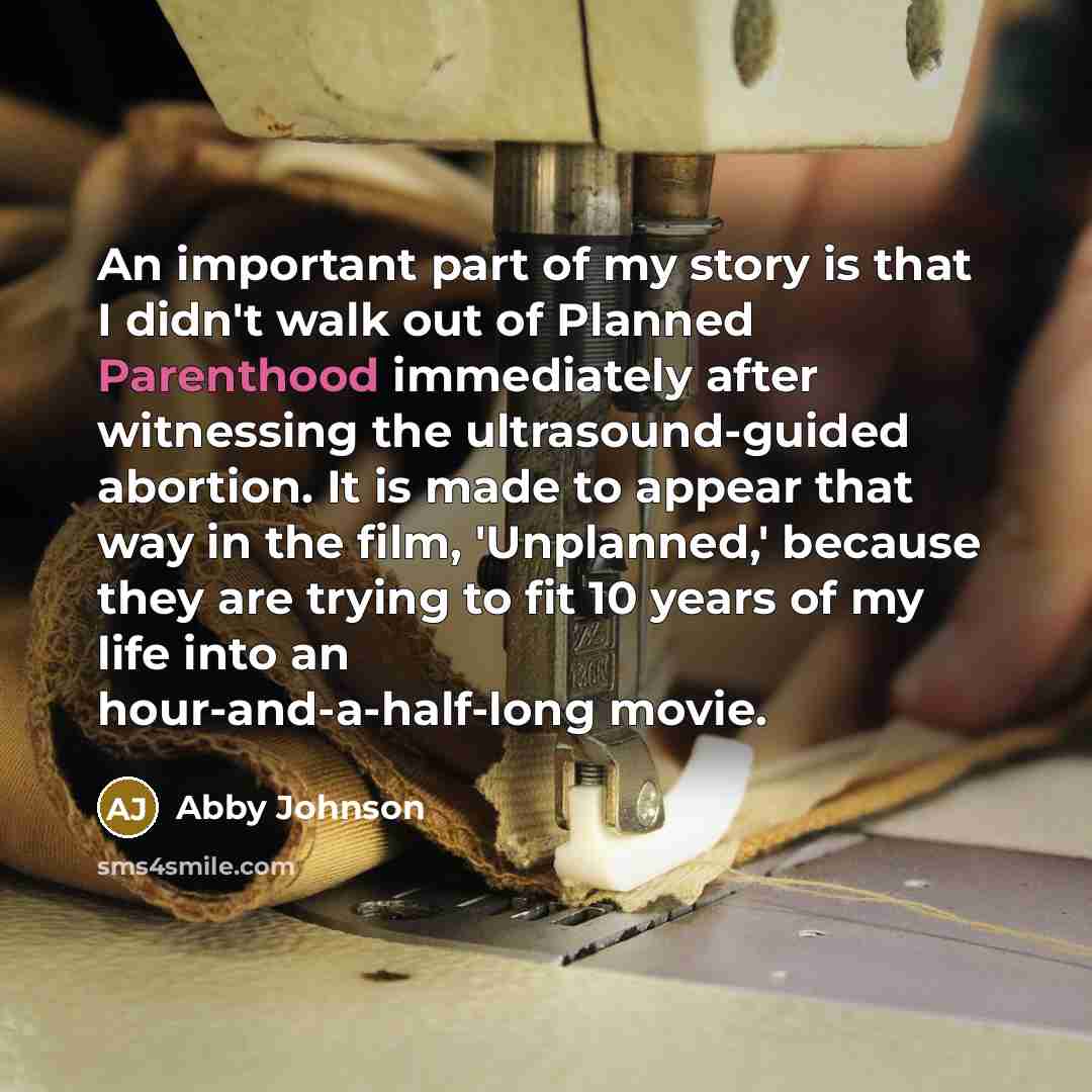“An important part of my story is that I didn't…” quote by Abby Johnson