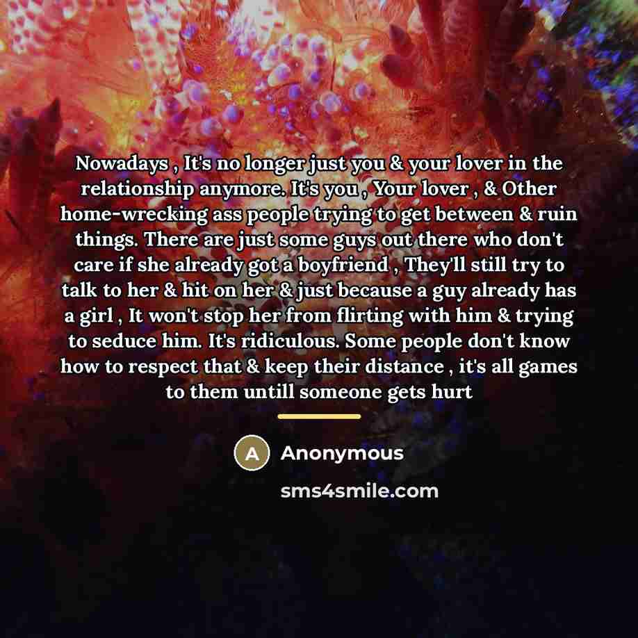 “Nowadays , It's no longer just you & your lover…” quote by Anonymous