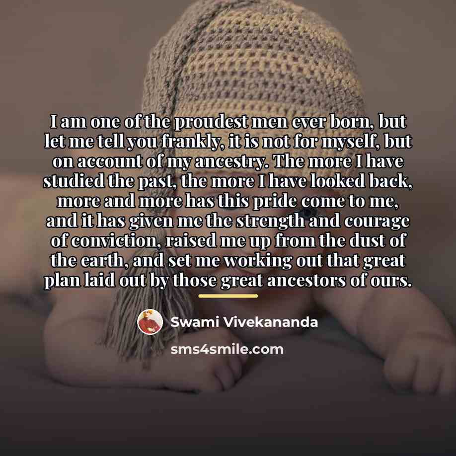 “I am one of the proudest men ever born, but…” quote by Swami Vivekananda