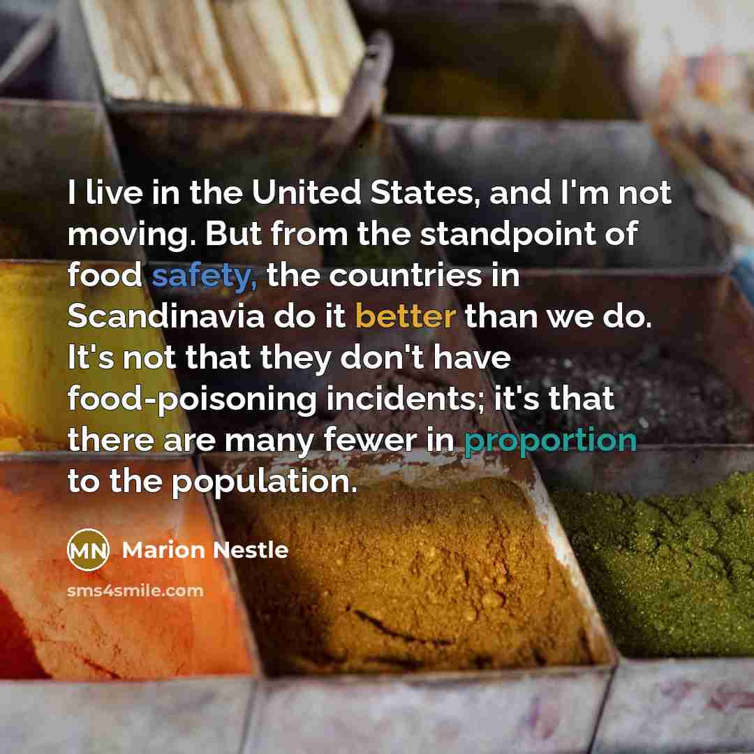 “I live in the United States, and I'm not moving.…” quote by Marion Nestle