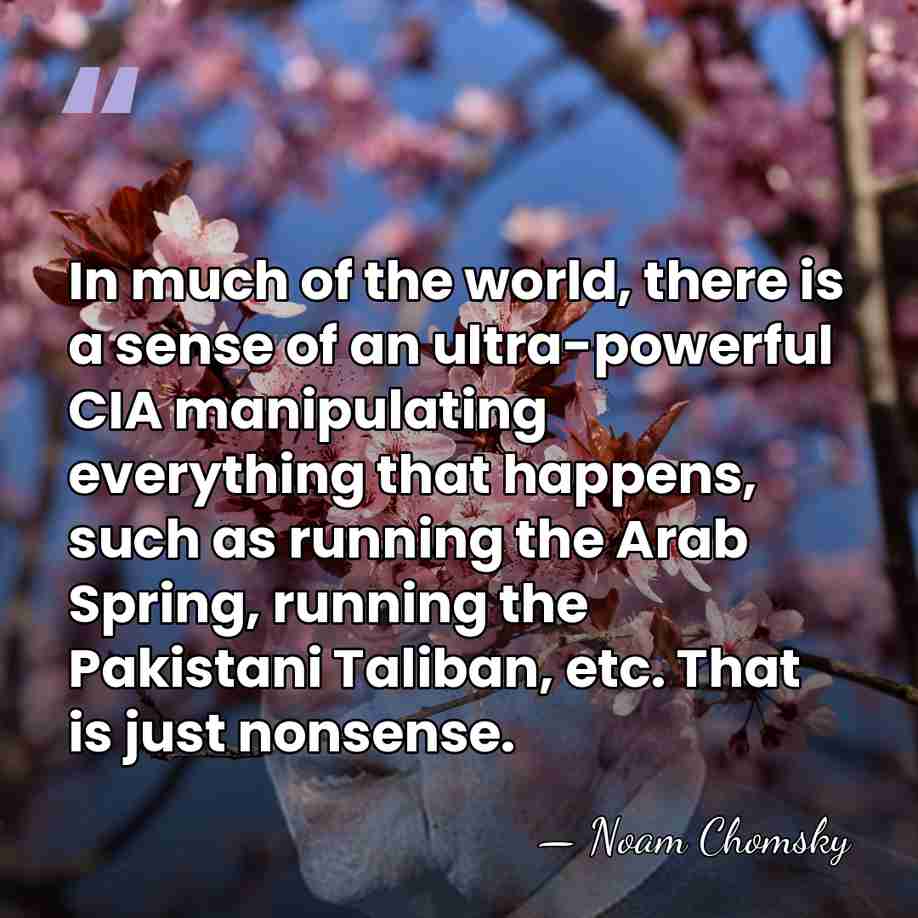 In much of the world, there is a sense of an ultra-powerful&hellip; - Noam Chomsky
