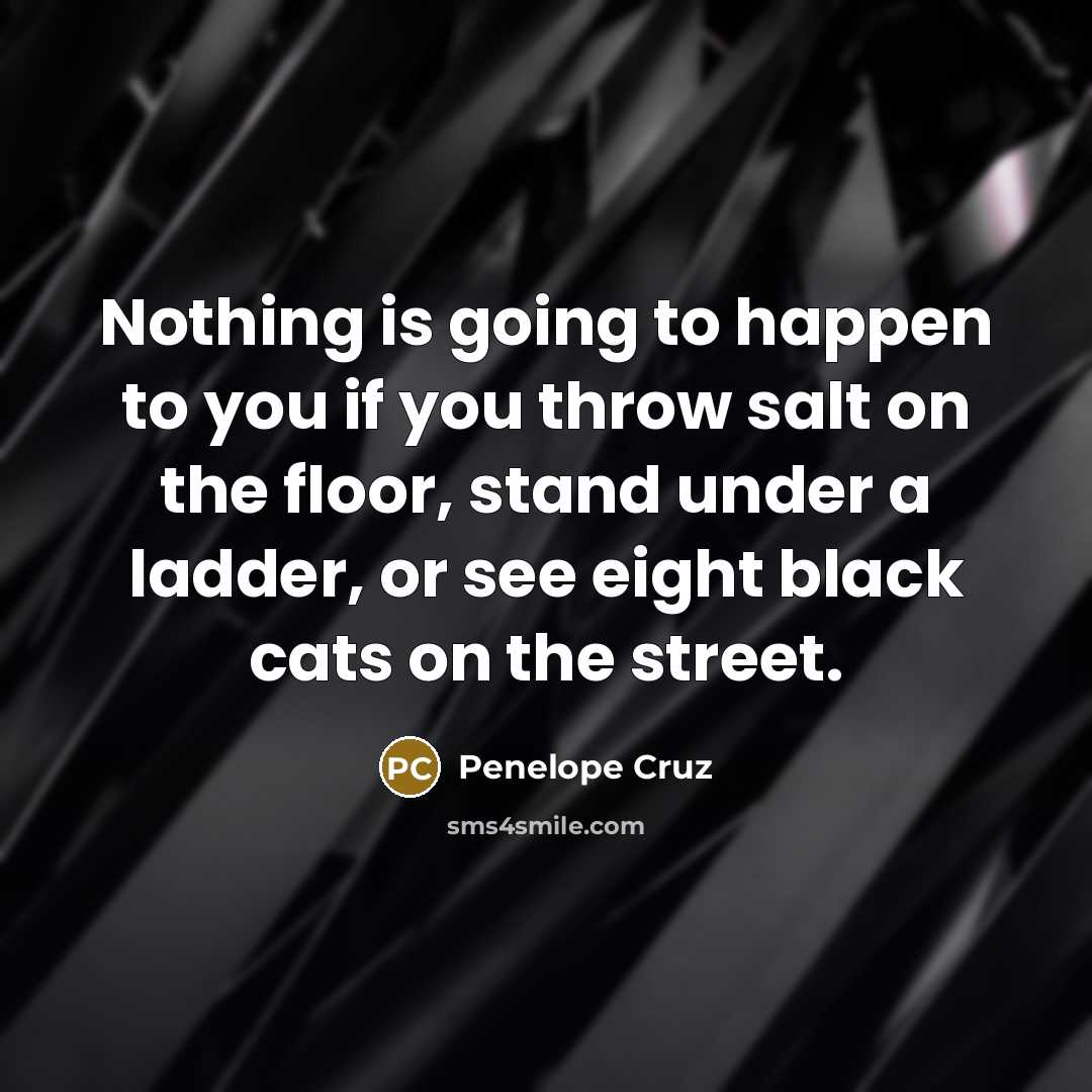 “Nothing is going to happen to you if you throw…” quote by Penelope Cruz