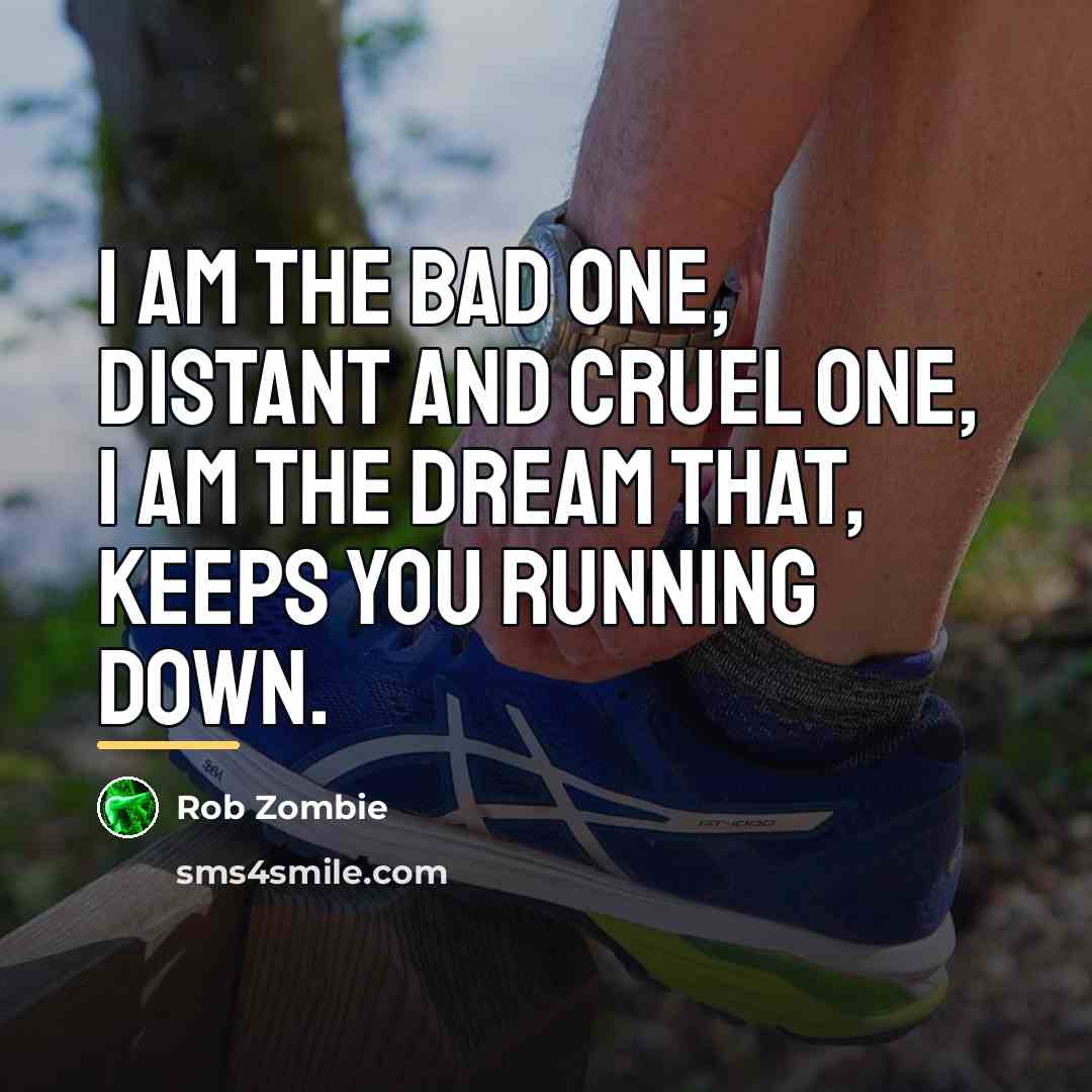 “I am the bad one, distant and cruel one, I…” quote by Rob Zombie