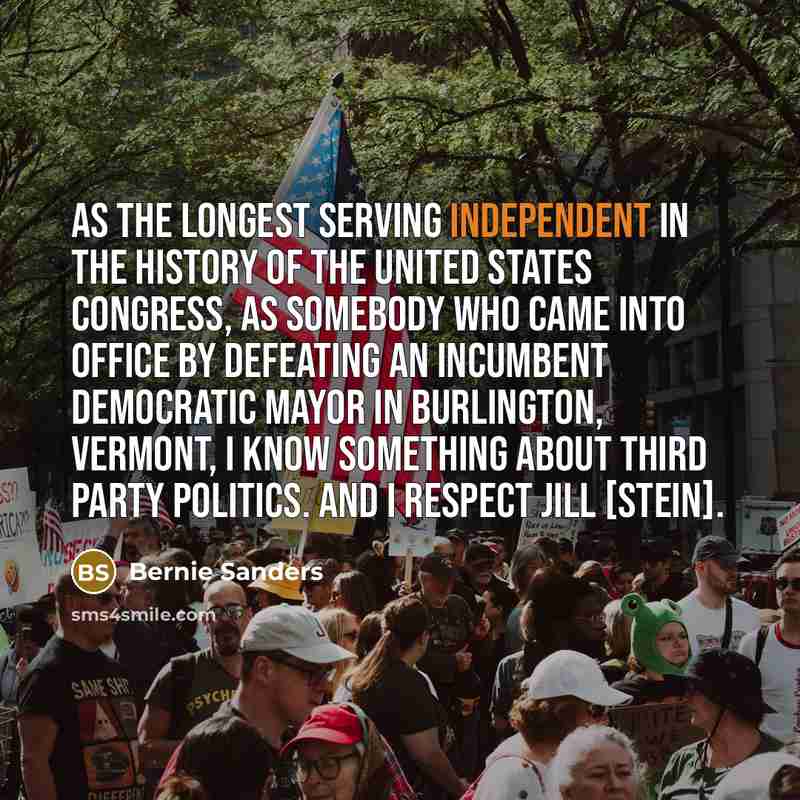 “As the longest serving Independent in the history of the…” quote by Bernie Sanders