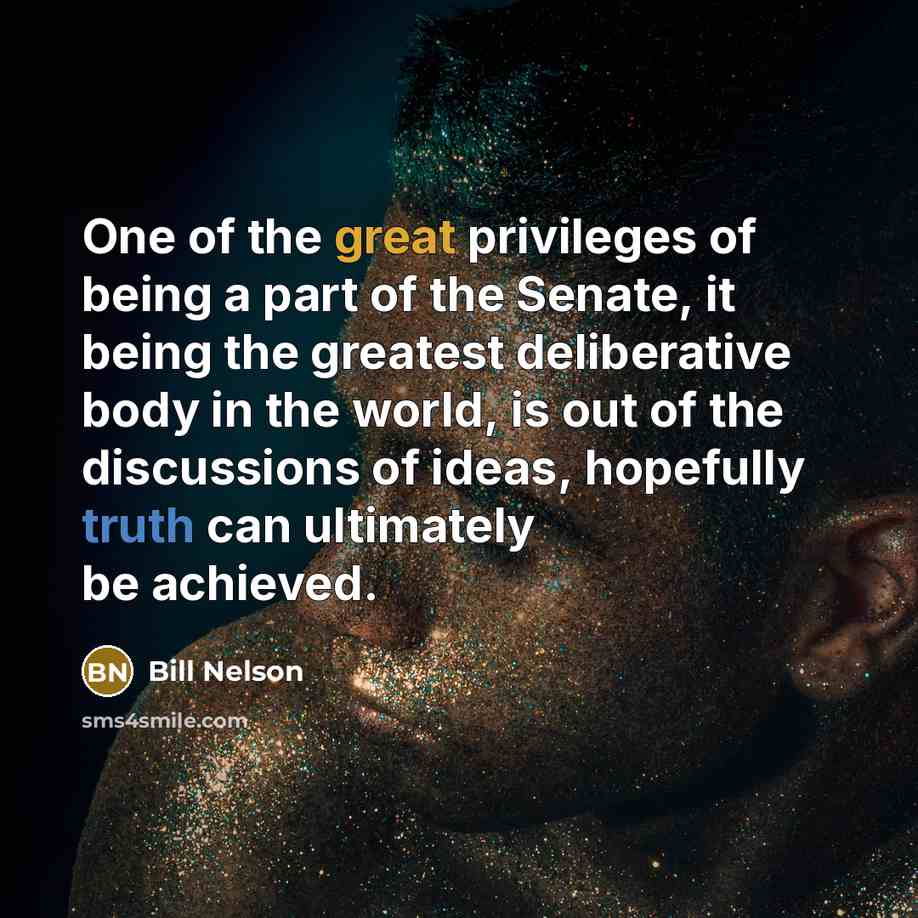 “One of the great privileges of being a part of…” quote by Bill Nelson