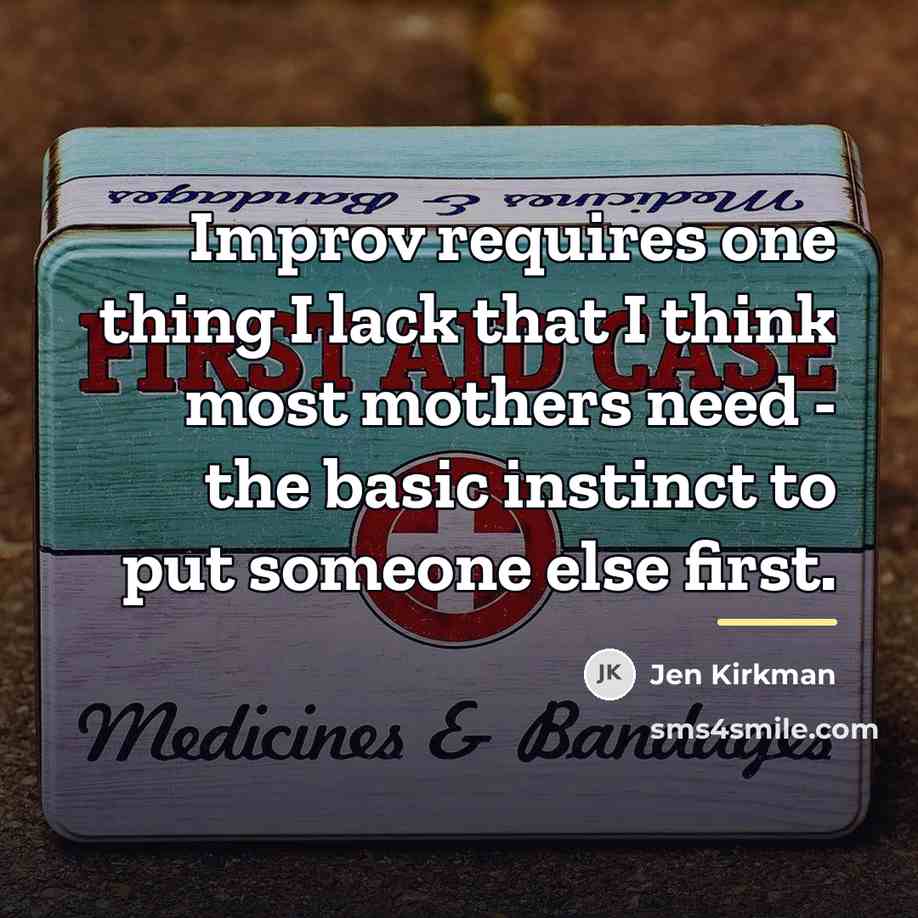“Improv requires one thing I lack that I think most…” quote by Jen Kirkman