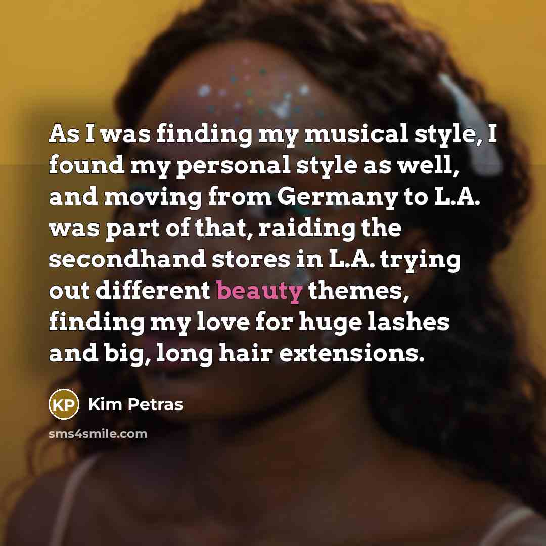 “As I was finding my musical style, I found my…” quote by Kim Petras