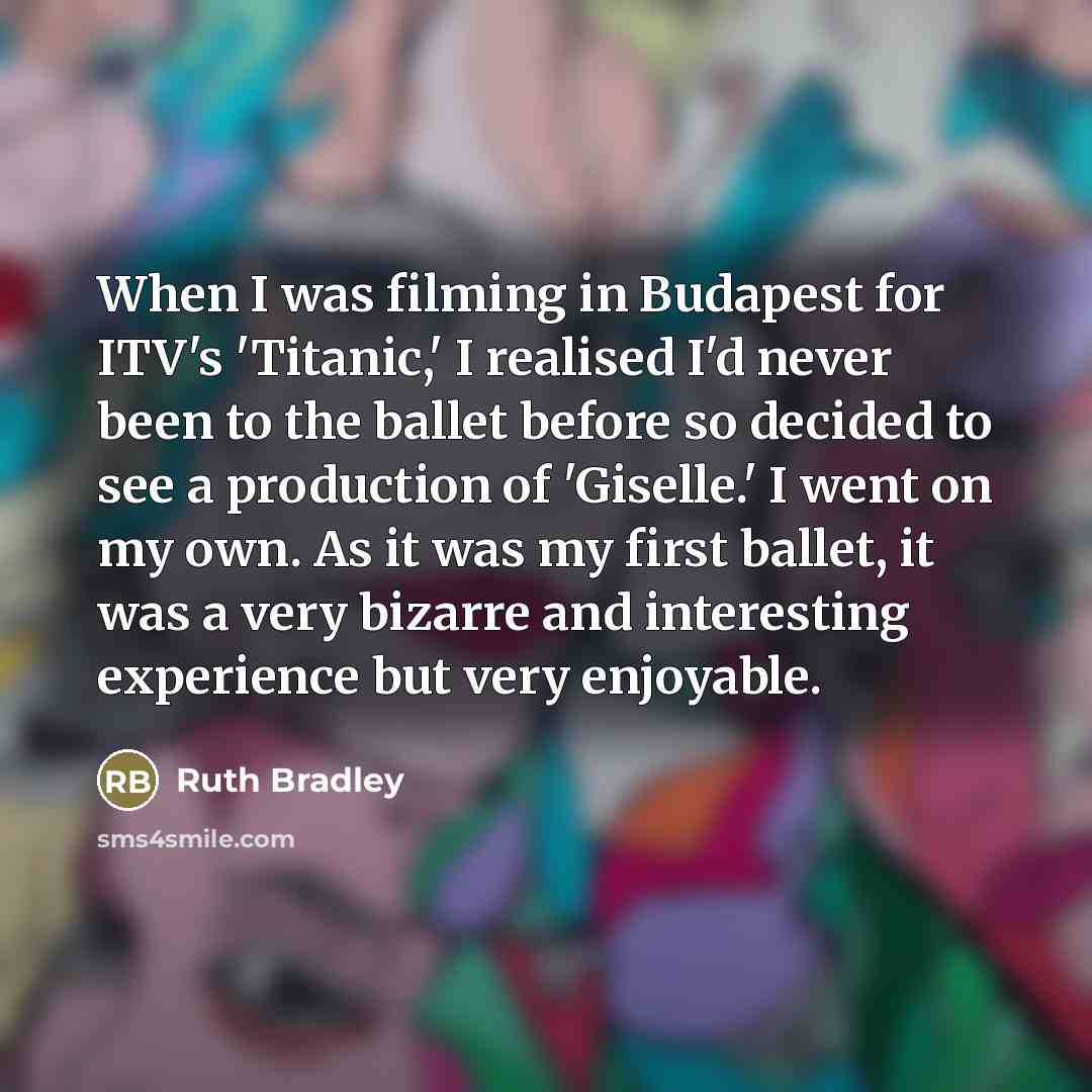 “When I was filming in Budapest for ITV's 'Titanic,' I…” quote by Ruth Bradley