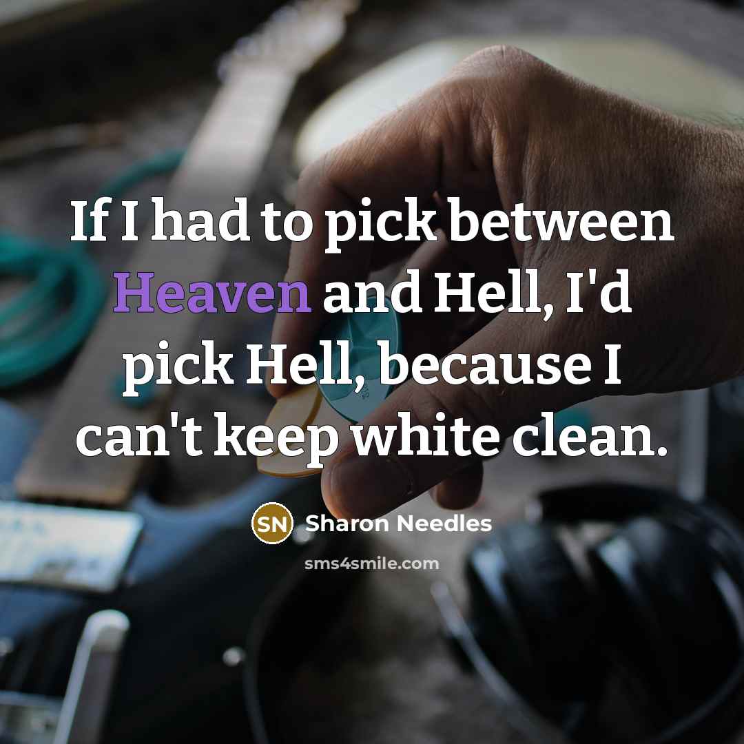 “If I had to pick between Heaven and Hell, I'd…” quote by Sharon Needles