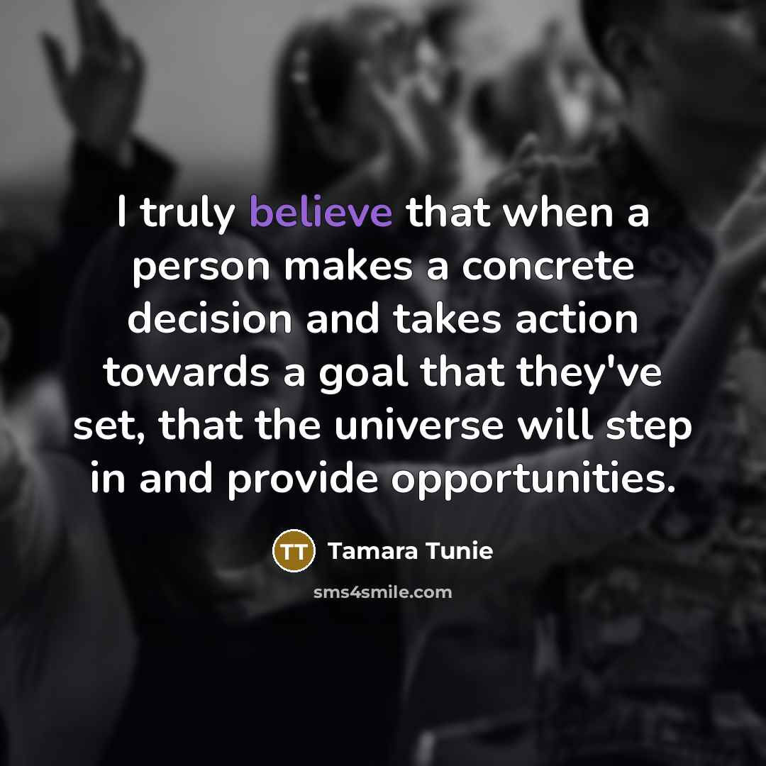 “I truly believe that when a person makes a concrete…” quote by Tamara Tunie
