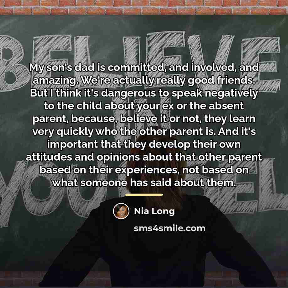 “My son's dad is committed, and involved, and amazing. We're…” quote by Nia Long