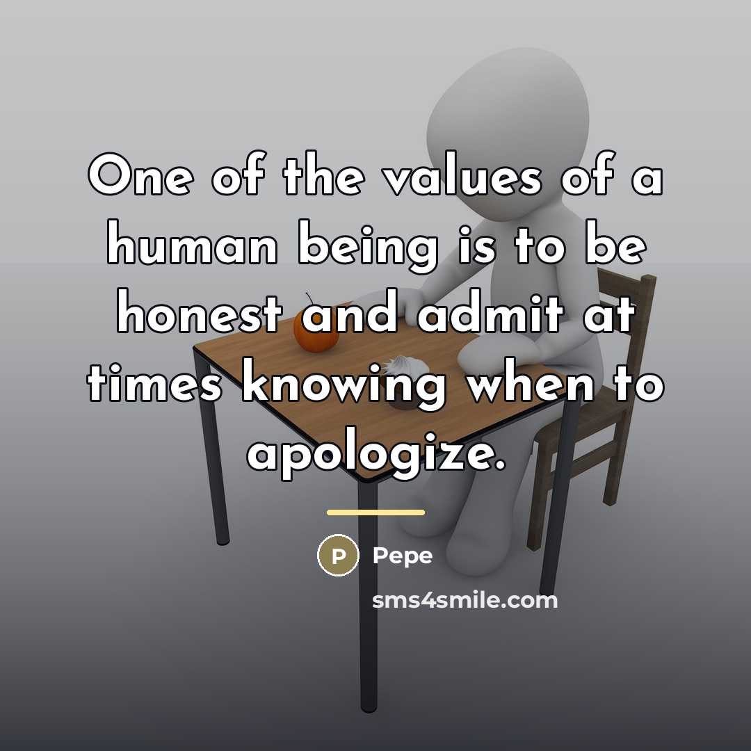 “One of the values of a human being is to…” quote by Pepe
