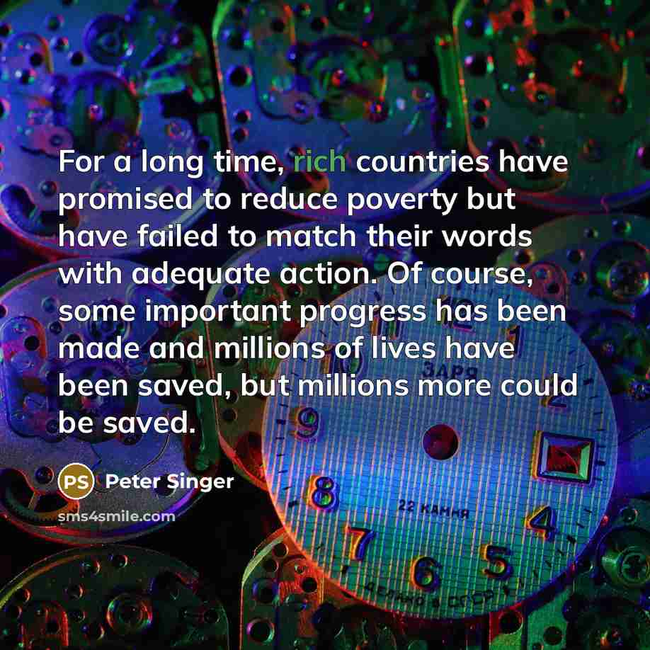 “For a long time, rich countries have promised to reduce…” quote by Peter Singer