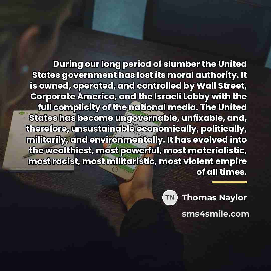 “During our long period of slumber the United States government…” quote by Thomas Naylor