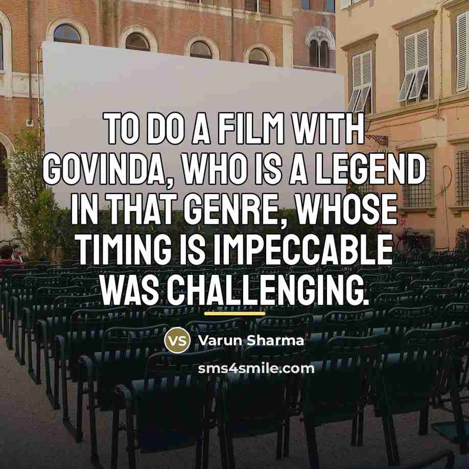 “To do a film with Govinda, who is a legend…” quote by Varun Sharma