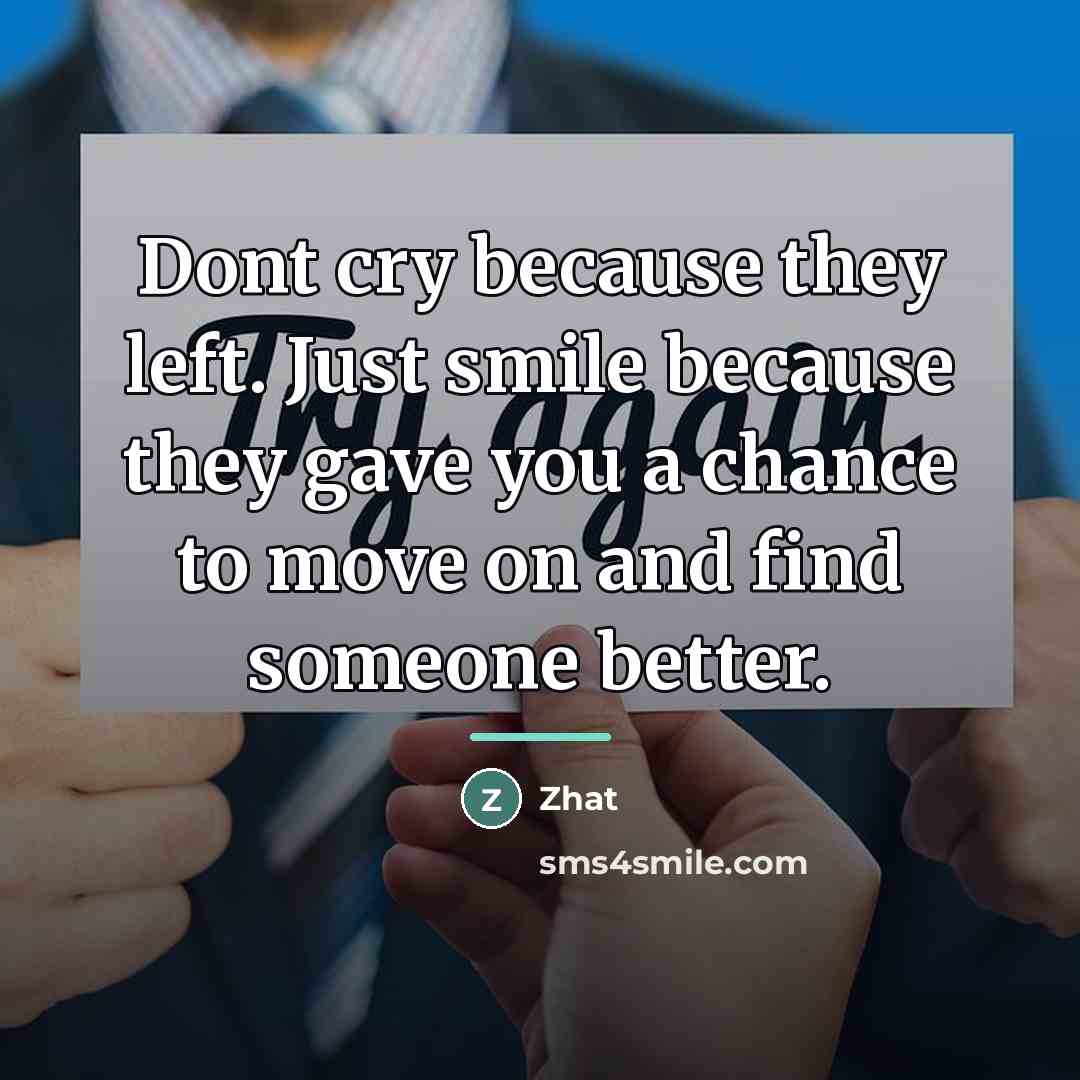 “Dont cry because they left. Just smile because they gave…” quote by Zhat