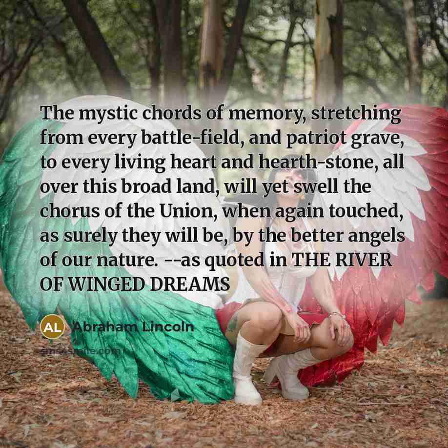 “The mystic chords of memory, stretching from every battle-field, and…” quote by Abraham Lincoln