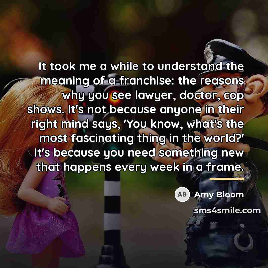 “It took me a while to understand the meaning of…” quote by Amy Bloom
