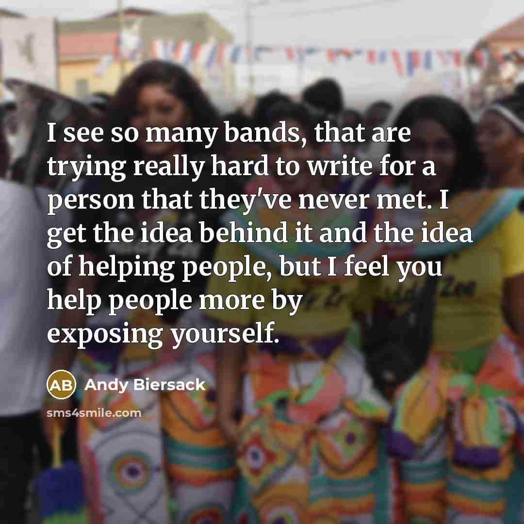 “I see so many bands, that are trying really hard…” quote by Andy Biersack