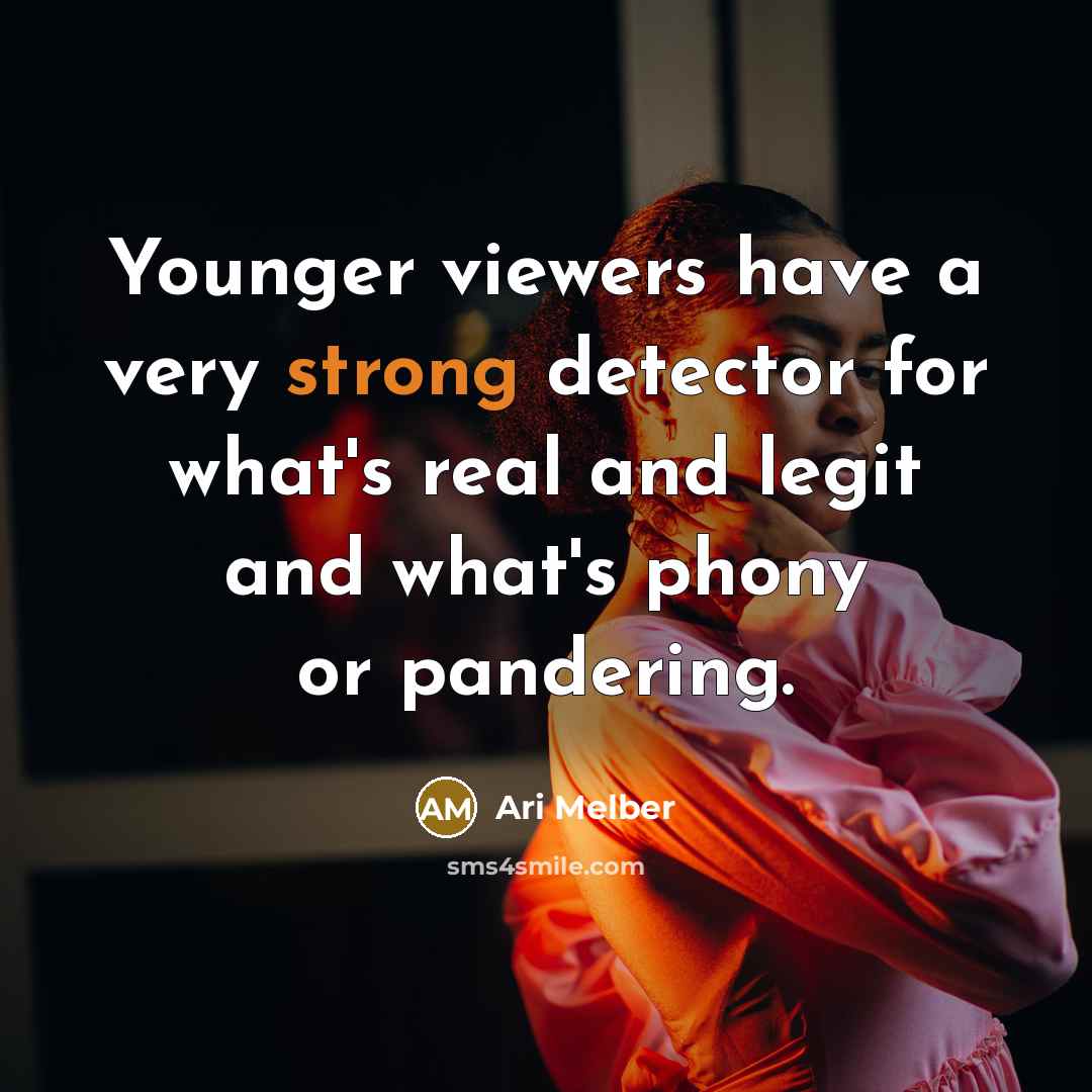 “Younger viewers have a very strong detector for what's real…” quote by Ari Melber