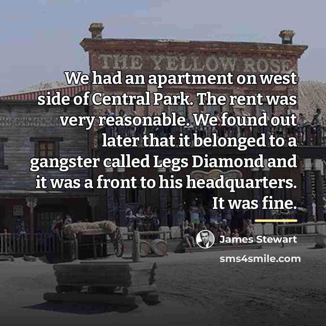 “We had an apartment on west side of Central Park.…” quote by James Stewart