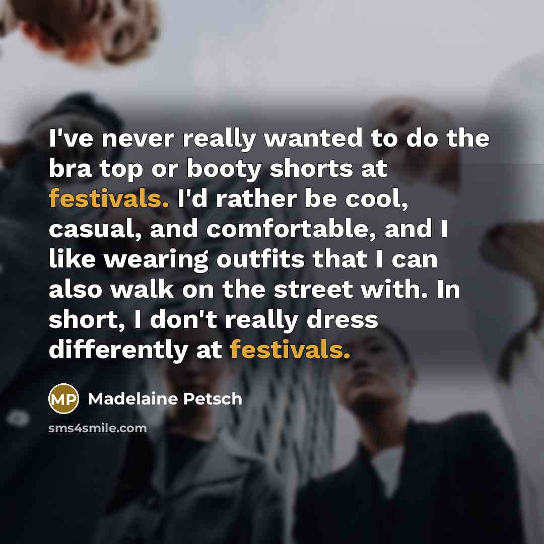 “I've never really wanted to do the bra top or…” quote by Madelaine Petsch