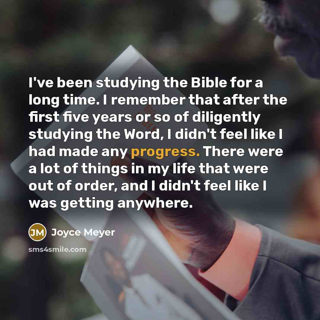 “I've been studying the Bible for a long time. I…” quote by Joyce Meyer