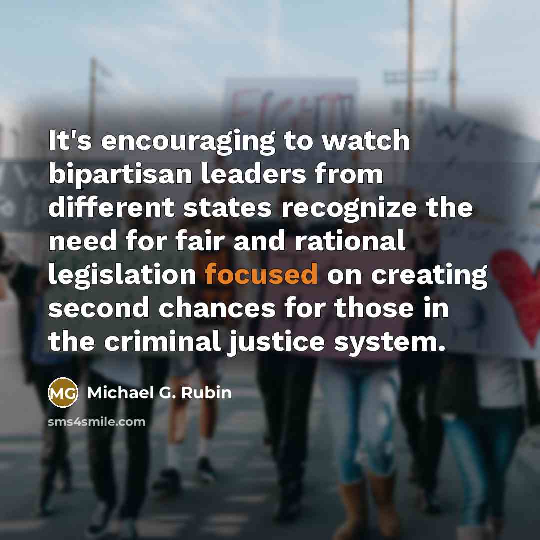 “It's encouraging to watch bipartisan leaders from different states recognize…” quote by Michael G. Rubin