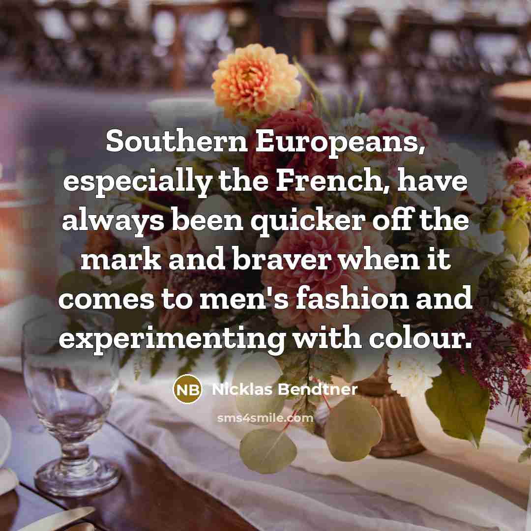 “Southern Europeans, especially the French, have always been quicker off…” quote by Nicklas Bendtner