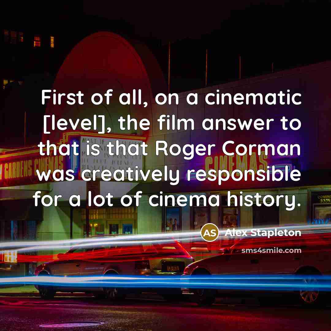 “First of all, on a cinematic [level], the film answer…” quote by Alex Stapleton