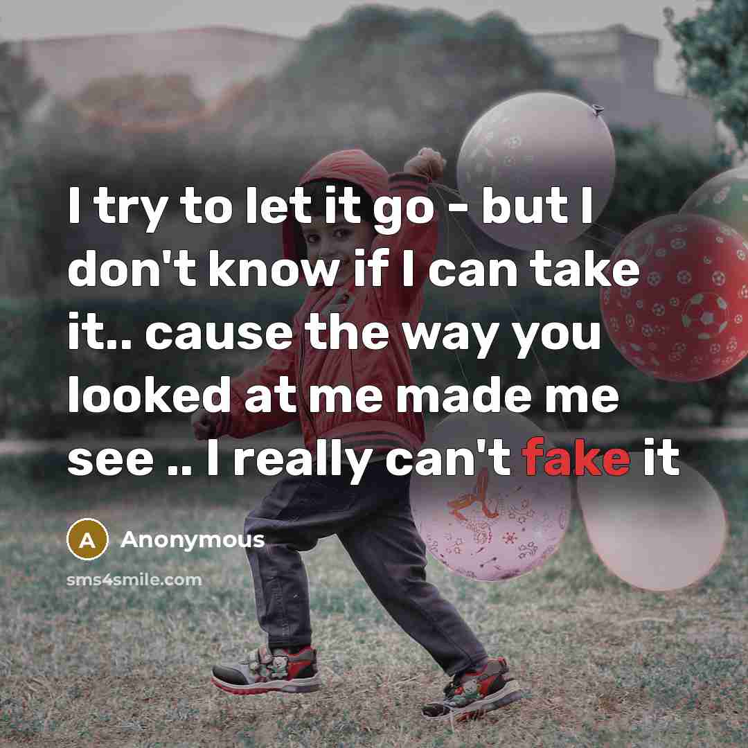 “I try to let it go - but I don`t…” quote by Anonymous