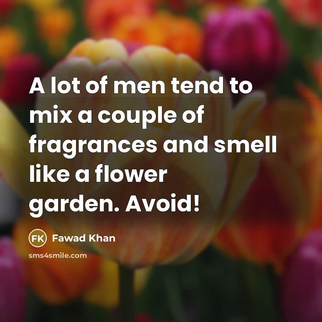 “A lot of men tend to mix a couple of…” quote by Fawad Khan